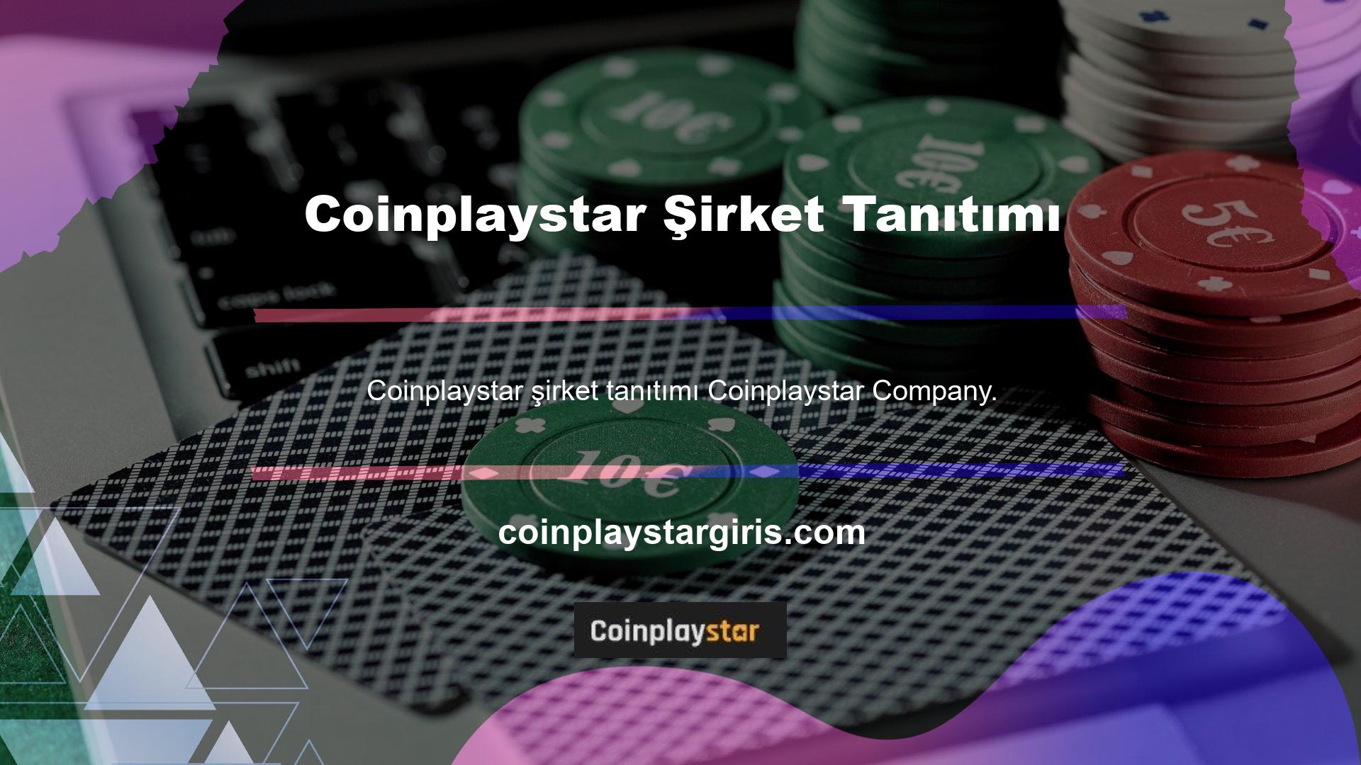 Coinplaystar yeni site Coinplaystar Company ile yeni sitenin müşterilerine, müşterilerin doğru yanıt olarak farklı tanımlandığını söylemek için şirket